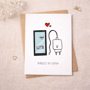 Kartka walentynkowa ładowarka i smartfon z napisem "dodajesz mi energii"